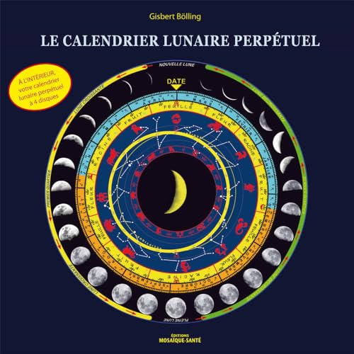 Stock image for Le calendrier lunaire perptuel for sale by medimops