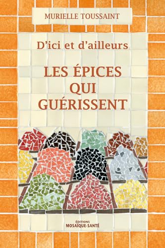 Beispielbild fr D'ici Et D'ailleurs : Les pices Qui Gurissent zum Verkauf von RECYCLIVRE