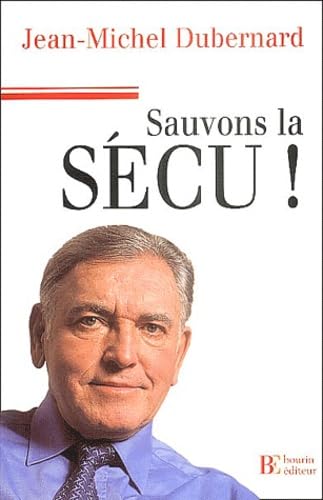 Stock image for SAUVONS LA SECU for sale by LiLi - La Libert des Livres