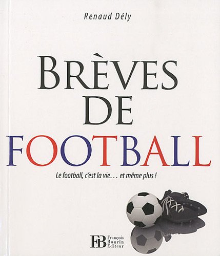Stock image for Brves de football for sale by Ammareal