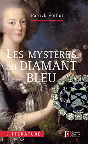 Beispielbild fr Les mystres du diamant bleu zum Verkauf von medimops