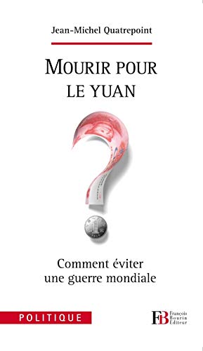 Mourir pour le YUAN