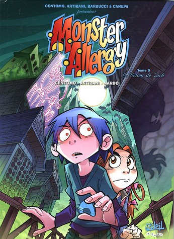 Stock image for Monster Allergy, Tome 9 : Le Retour de Zack for sale by Ammareal