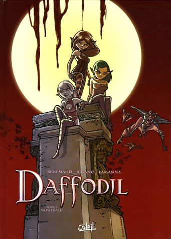 Stock image for Daffodil, Tome 2 : Nosferatu for sale by Recycle Bookstore