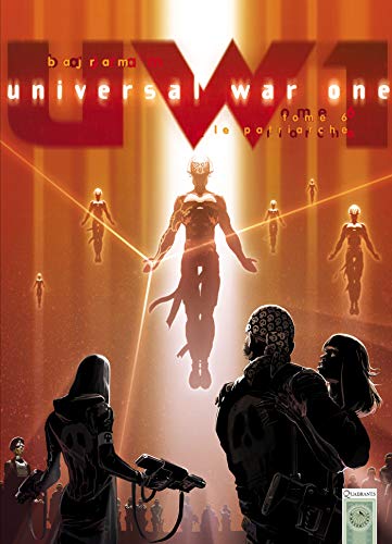 Beispielbild fr Universal War One T06: Le Patriarche zum Verkauf von WorldofBooks