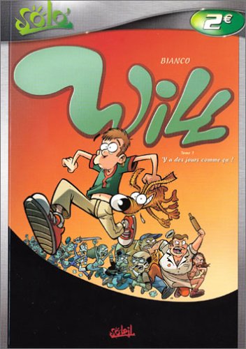 Stock image for Will, tome 1 for sale by medimops