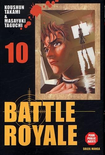 Battle Royale T10 (SOL.SEINEN) - TAKAMI-K+TAGUCHI-M