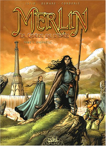 Beispielbild fr Merlin La qute de l'pe * Tome 1*: Prophtie zum Verkauf von Ammareal