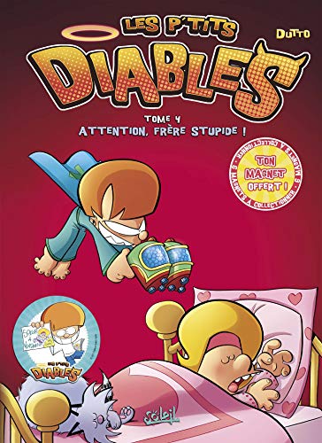 Imagen de archivo de Les P'tits diables: Attention, frere stupide a la venta por WorldofBooks