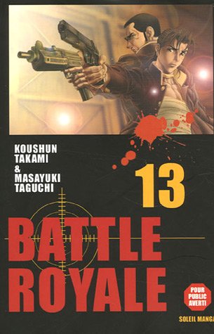 Battle Royale T13 (SOL.SEINEN) - TAKAMI-K+TAGUCHI-M