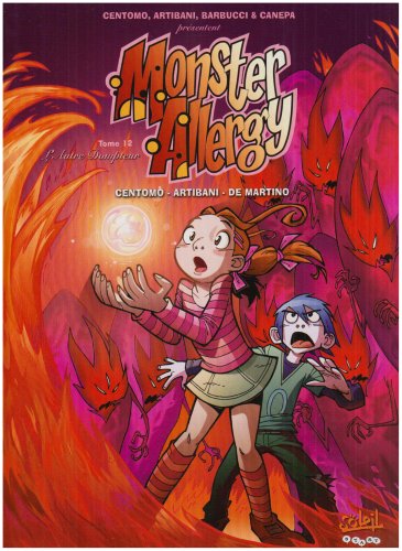 Beispielbild fr Monster Allergy, Tome 12 : L'Autre Dompteur zum Verkauf von Ammareal