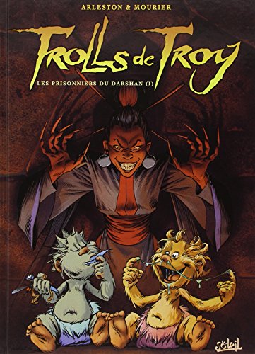 Beispielbild fr Trolls de Troy, Tome 9 : Les prisonniers du Darshan (1) zum Verkauf von Ammareal