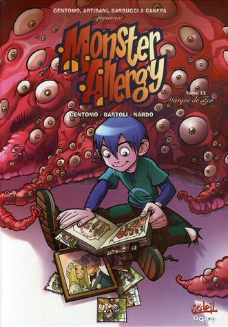 Beispielbild fr Monster Allergy, Tome 13 : Masque de feu zum Verkauf von Ammareal