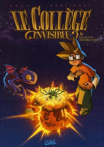 Beispielbild fr Le Collge Invisible. Vol. 6. Galactus Destructor zum Verkauf von RECYCLIVRE