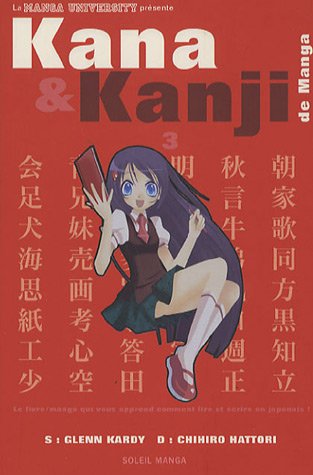 Stock image for Kana & Kanji de manga Vol.3 for sale by medimops