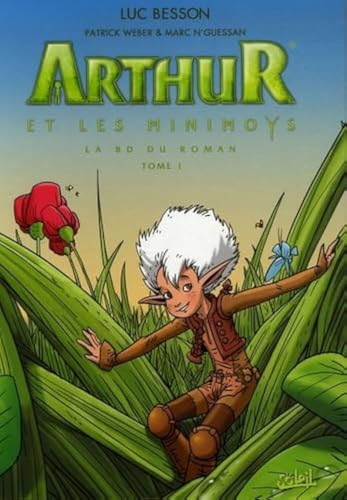 Stock image for Arthur et les Minimoys, Tome 1 : for sale by Alsa passions