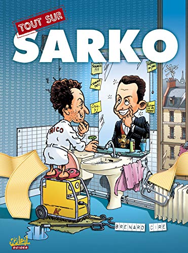 Beispielbild fr Tout sur Sarko zum Verkauf von WorldofBooks