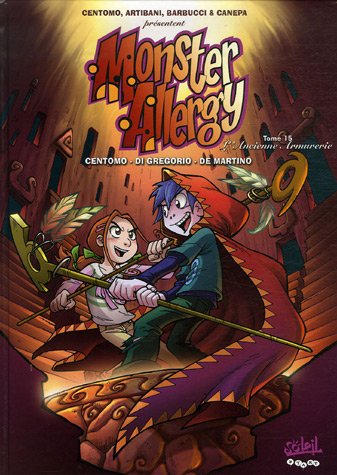 Beispielbild fr Monster Allergy, Tome 15 : L'Ancienne armurerie zum Verkauf von medimops