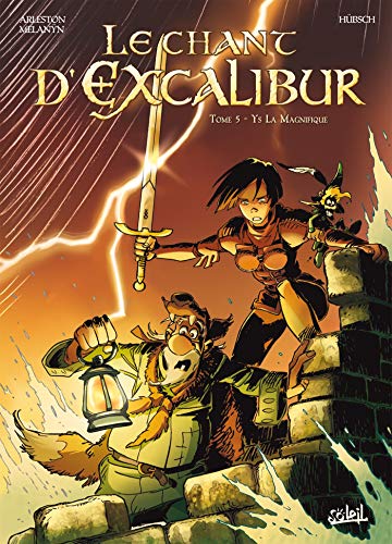 Beispielbild fr Le chant d'Excalibur, Tome 5 : Ys La Magnifique : Les pierres maudites zum Verkauf von Ammareal