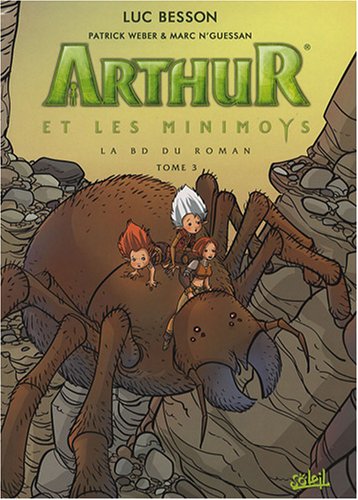 Stock image for Arthur et les Minimoys, Tome 3 : Arthur et la cit interdite for sale by medimops