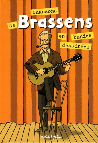 9782849490372: Chansons de Georges Brassens en bandes dessines