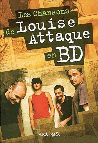 Beispielbild fr Les chansons de Louise Attaque en BD zum Verkauf von Ammareal