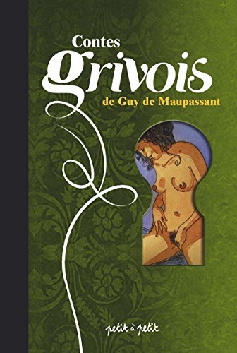 Beispielbild fr Contes grivois de Guy de Maupassant zum Verkauf von medimops