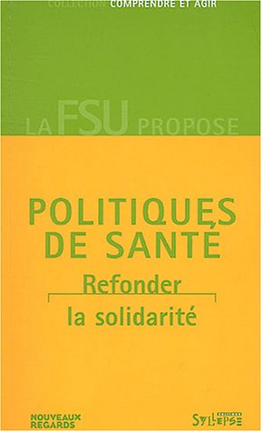 Imagen de archivo de Politiques de sant a la venta por Librairie Th  la page