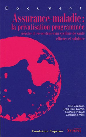 Beispielbild fr Assurance-maladie : La privatisation programme zum Verkauf von Ammareal
