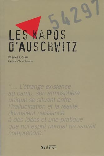 Beispielbild fr Les Kapos D'auschwitz zum Verkauf von RECYCLIVRE