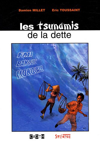Stock image for Les tsunamis de la dette for sale by Ammareal