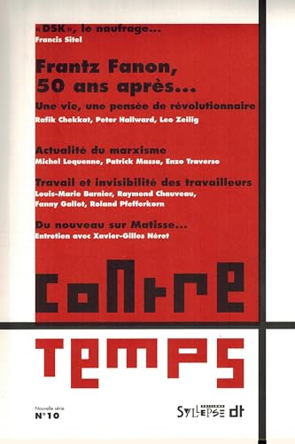 Beispielbild fr ContreTemps, N 10, juin 2011 : Frantz Fanon, 50 ans aprs. zum Verkauf von medimops