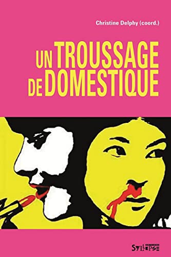 Stock image for Un Troussage de Domestique for sale by Better World Books