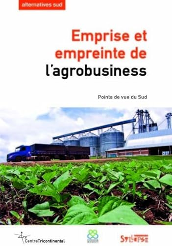 9782849503577: EMPRISE ET EMPREINTE DE L'AGROBUSINESS