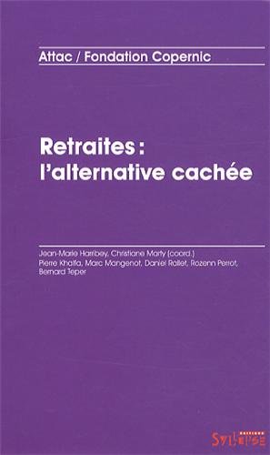 Imagen de archivo de Retraites : l'alternative cache a la venta por medimops