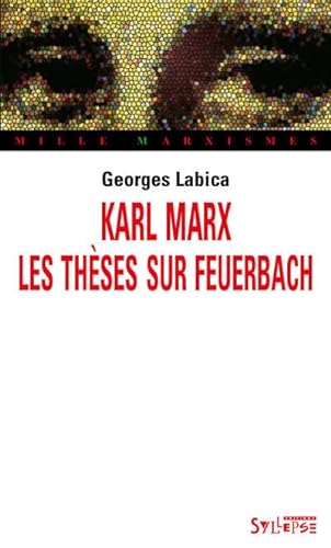 9782849504130: Karl Marx, les thses sur Feuerbach