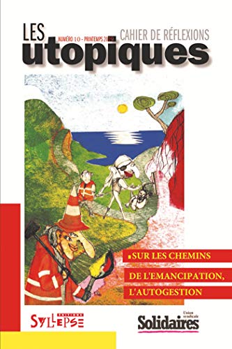 Imagen de archivo de Sur les chemins de l'mancipation, l'autogestion a la venta por Librairie Th  la page