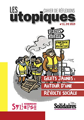 Beispielbild fr Gilets jaunes. Autour d'une rvolte sociale zum Verkauf von Librairie Th  la page