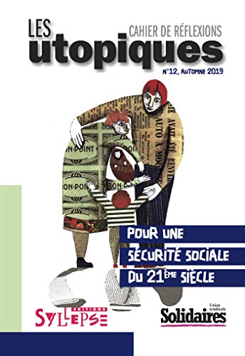 Beispielbild fr Pour une scurite sociale du 21e sicle zum Verkauf von Librairie Th  la page