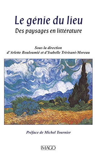 Stock image for Le gnie du lieu : Des paysages en littrature for sale by Ammareal