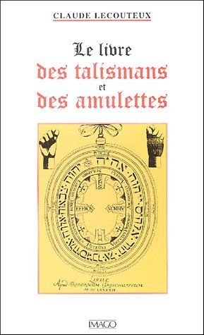 Beispielbild fr Le livre des talismans et des amulettes zum Verkauf von Chapitre.com : livres et presse ancienne