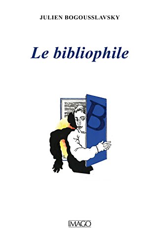 Imagen de archivo de Le bibliophile a la venta por Gallix