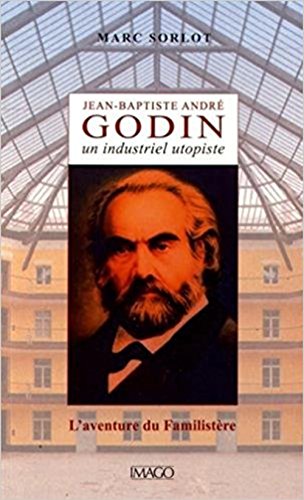 Beispielbild fr Jean-Baptiste Andr Godin zum Verkauf von Ammareal