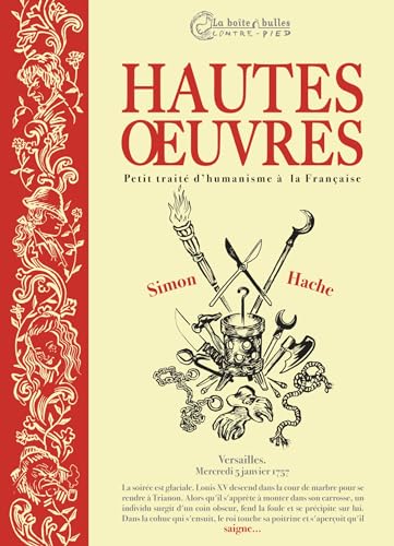 Beispielbild fr Hautes oeuvres : Petit trait d'humanisme  la franaise zum Verkauf von Ammareal