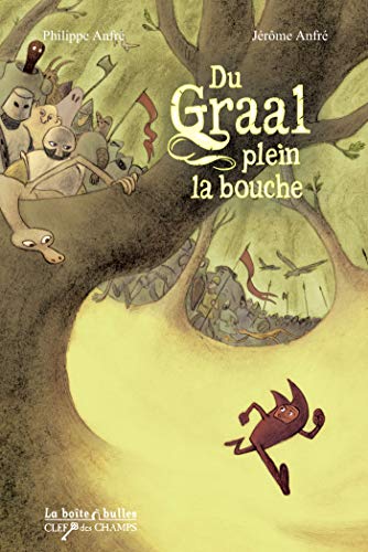 9782849530634: Du Graal plein la bouche (Clef des champs) (French Edition)