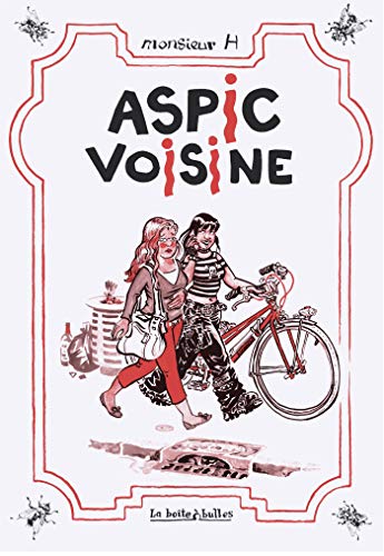 Beispielbild fr Aspic Voisine (Hors-Champ) (French Edition) zum Verkauf von Gallix