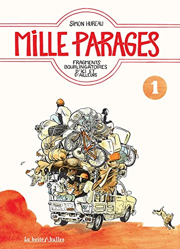 9782849532171: Mille parages T1: Fragments bourlingatoires d'ici ou d'ailleurs