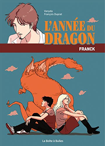 9782849532287: L'Anne du Dragon: Franck (Hors-Champs)