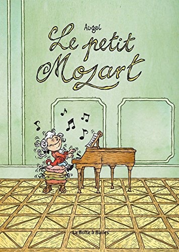 Beispielbild fr Le Petit Mozart zum Verkauf von Ammareal