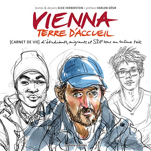 Beispielbild fr Vienna, Terre D'accueil : Carnet De Vie D'tudiants, Migrants Et Sdf Sous Un Mme Toit zum Verkauf von RECYCLIVRE